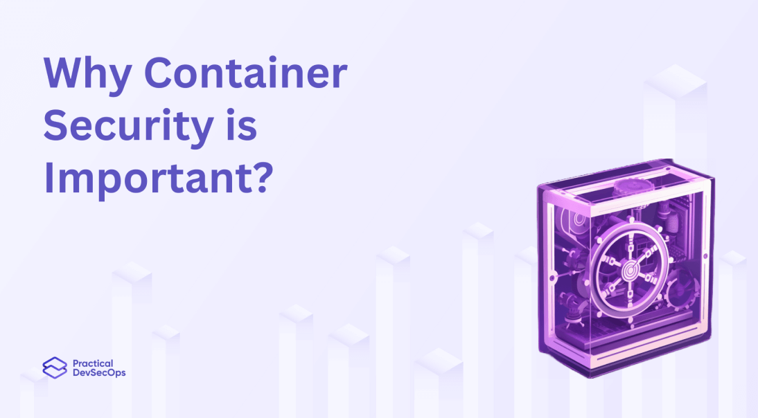 why container security is important