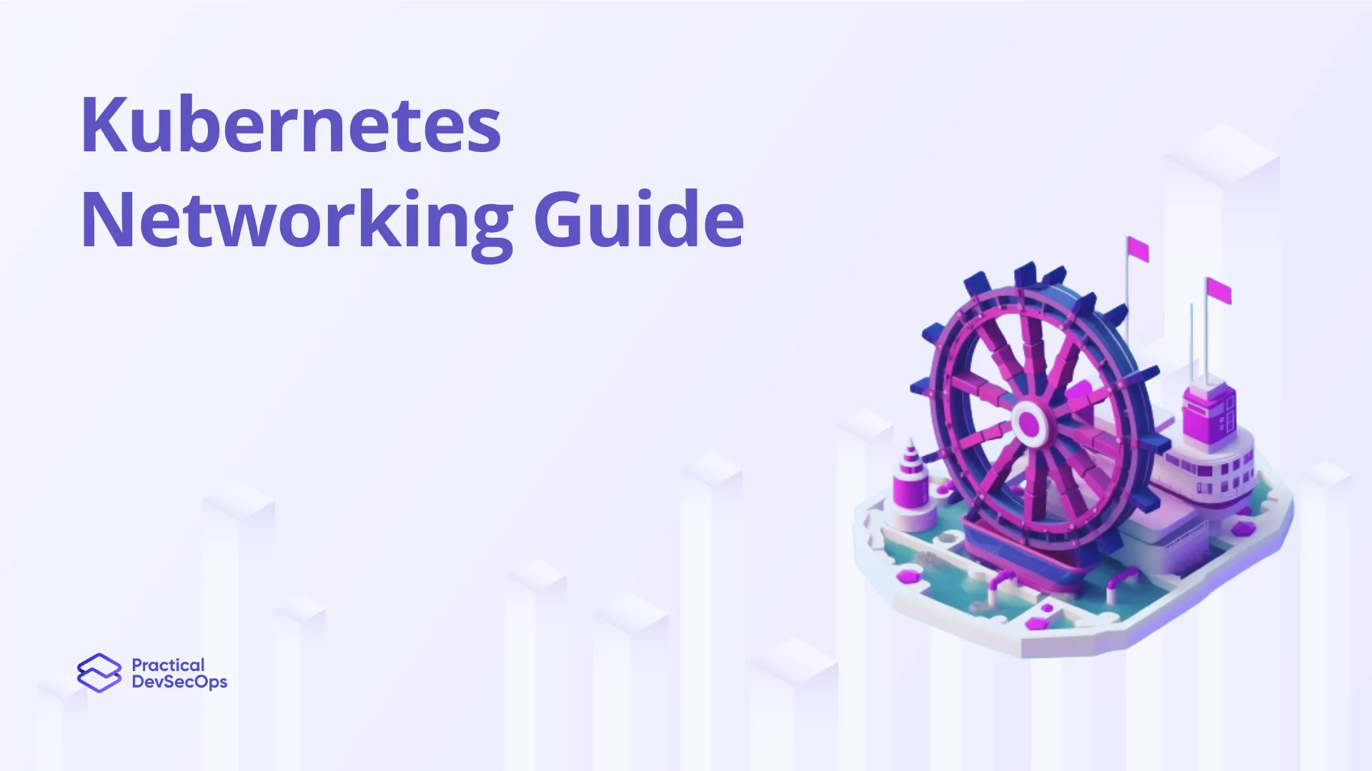 kubernetes-networking-guide