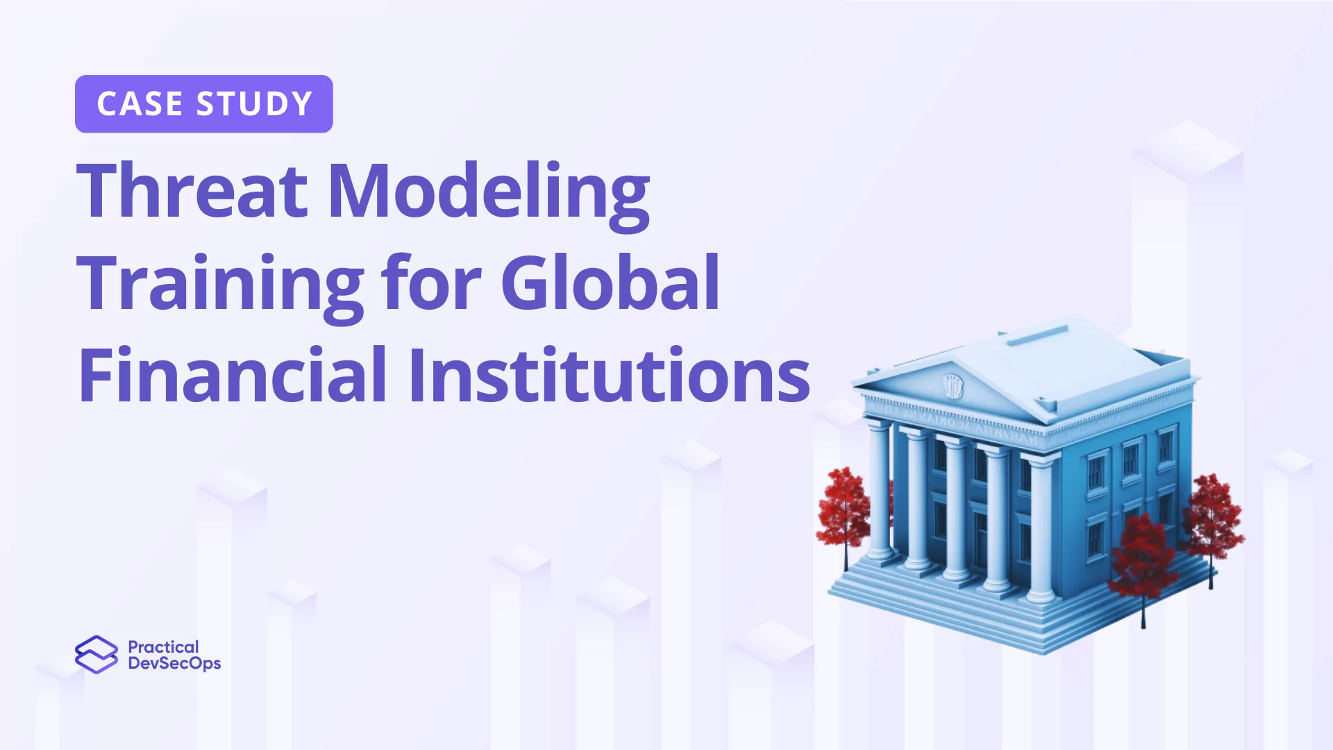 Global Banks Slash Security Costs 5X with Threat Model Training