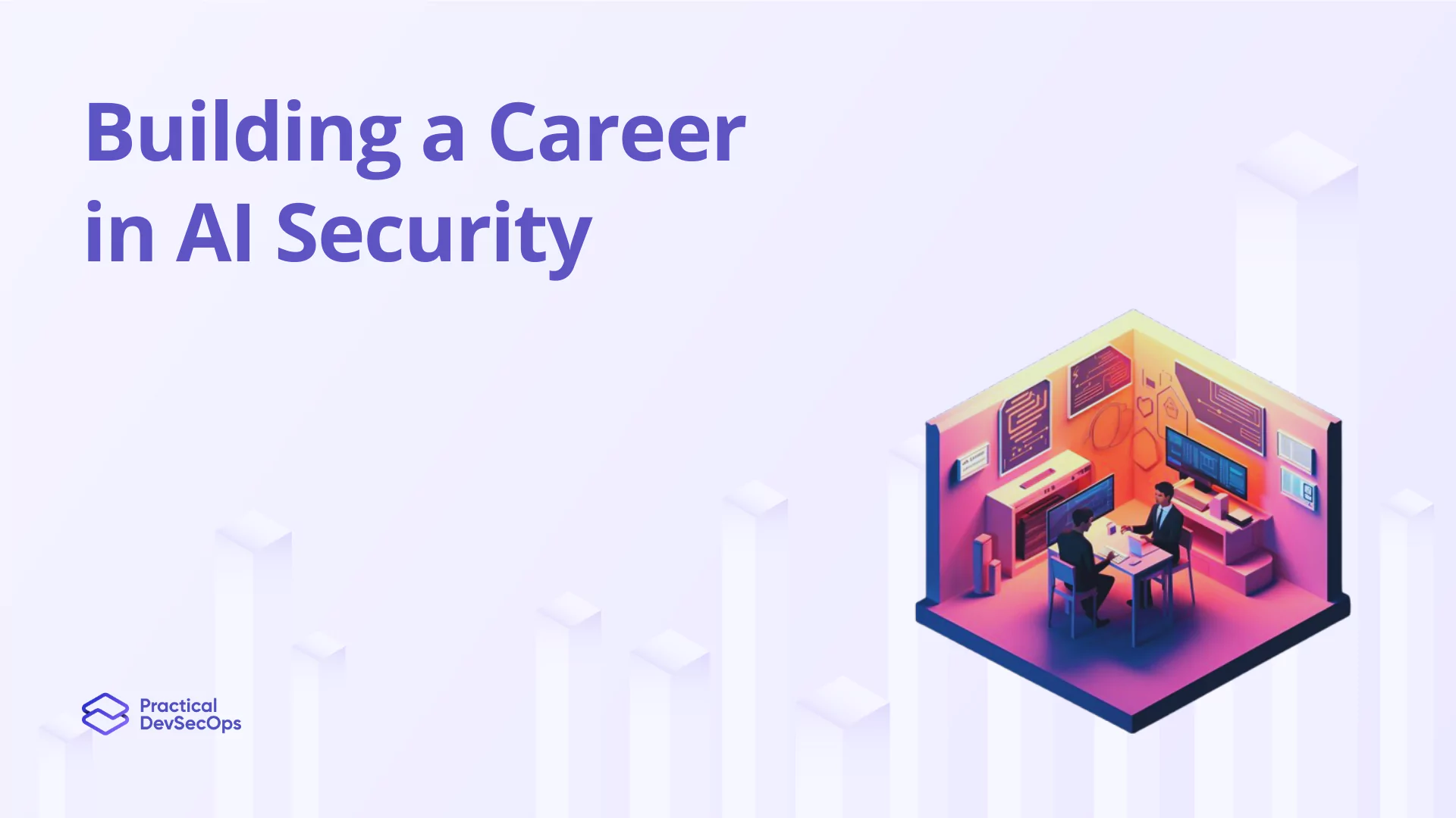 Building a Career in AI Security