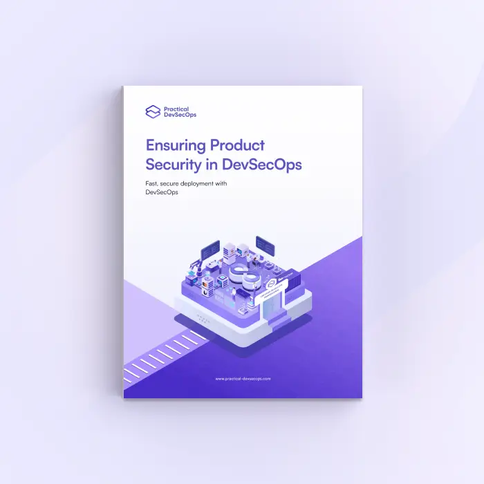 Ensuring product security in DevSecOps